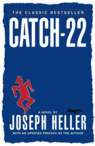 Catch 22 by Joseph Heller